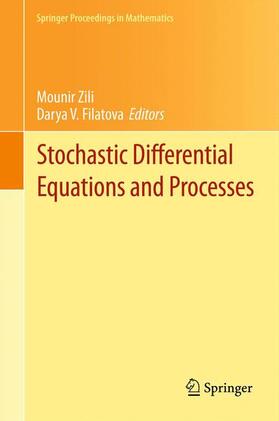 Filatova / Zili |  Stochastic Differential Equations and Processes | Buch |  Sack Fachmedien