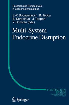 Bourguignon / Jégou / Christen |  Multi-System Endocrine Disruption | Buch |  Sack Fachmedien