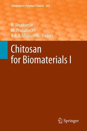 Jayakumar / Muzzarelli / Prabaharan |  Chitosan for Biomaterials I | Buch |  Sack Fachmedien