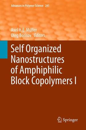 Borisov / Müller |  Self Organized Nanostructures of Amphiphilic Block Copolymers I | Buch |  Sack Fachmedien