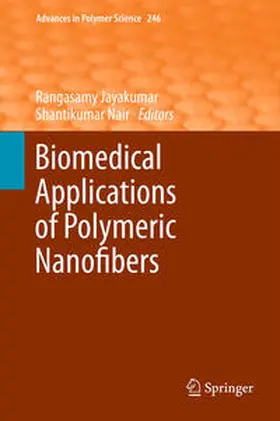 Jayakumar / Nair |  Biomedical Applications of Polymeric Nanofibers | eBook | Sack Fachmedien