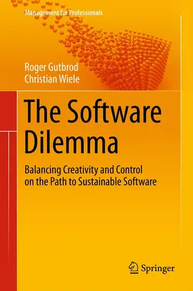 Gutbrod / Wiele |  The Software Dilemma | eBook | Sack Fachmedien