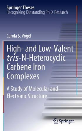 Vogel |  High- and Low-Valent tris-N-Heterocyclic Carbene Iron Complexes | eBook | Sack Fachmedien