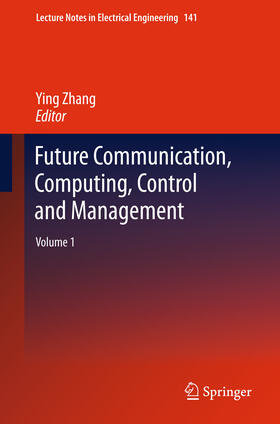 Zhang |  Future Communication, Computing, Control and Management | eBook | Sack Fachmedien