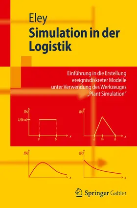 Eley |  Simulation in der Logistik | Buch |  Sack Fachmedien