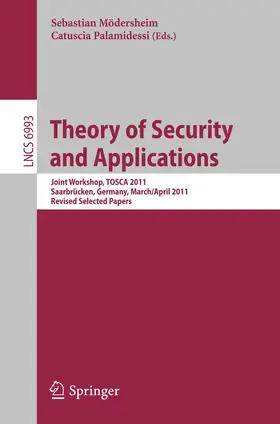 Moedersheim / Palamidessi |  Theory of Security and Applications | Buch |  Sack Fachmedien