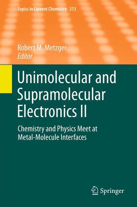 Metzger |  Unimolecular and Supramolecular Electronics II | Buch |  Sack Fachmedien