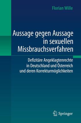 Wille |  Aussage gegen Aussage in sexuellen Missbrauchsverfahren | Buch |  Sack Fachmedien