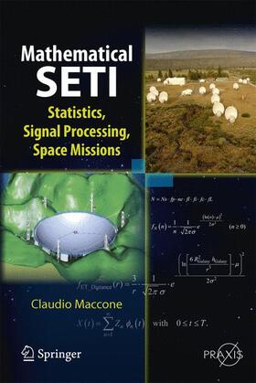 Maccone |  Mathematical SETI | Buch |  Sack Fachmedien