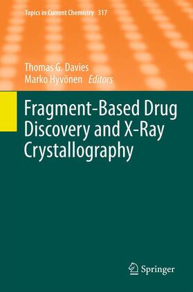 Hyvönen / Davies |  Fragment-Based Drug Discovery and X-Ray Crystallography | Buch |  Sack Fachmedien