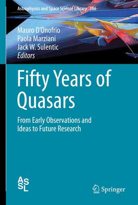 D'Onofrio / Sulentic / Marziani |  Fifty Years of Quasars | Buch |  Sack Fachmedien