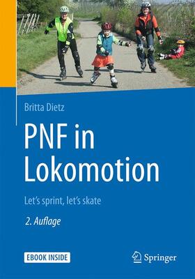 Dietz |  PNF in Lokomotion | Buch |  Sack Fachmedien