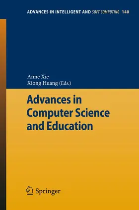 Huang / Xie |  Advances in Computer Science and Education | Buch |  Sack Fachmedien