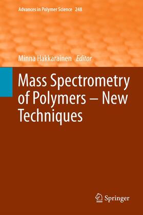 Hakkarainen |  Mass Spectrometry of Polymers ¿ New Techniques | Buch |  Sack Fachmedien
