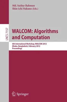 Rahman / Nakano |  WALCOM: Algorithm and Computation | Buch |  Sack Fachmedien