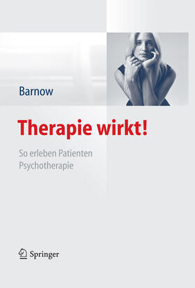 Barnow |  Therapie wirkt! | eBook | Sack Fachmedien
