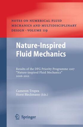 Bleckmann / Tropea |  Nature-Inspired Fluid Mechanics | Buch |  Sack Fachmedien