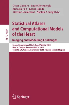 Camara / Konukoglu / Pop |  Statistical Atlases and Computational Models of the Heart: Imaging and Modelling Challenges | Buch |  Sack Fachmedien