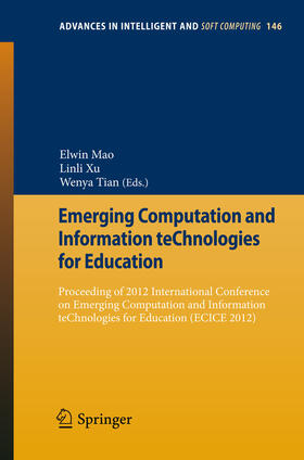 Mao / Xu / Tian |  Emerging Computation and Information teChnologies for Education | eBook | Sack Fachmedien