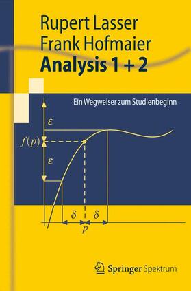 Hofmaier / Lasser |  Analysis 1 + 2 | Buch |  Sack Fachmedien