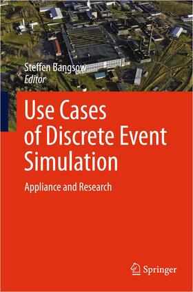 Bangsow |  Use Cases of Discrete Event Simulation | Buch |  Sack Fachmedien