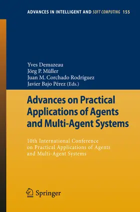 Demazeau / Müller / Rodríguez |  Advances on Practical Applications of Agents and Multi-Agent Systems | eBook | Sack Fachmedien