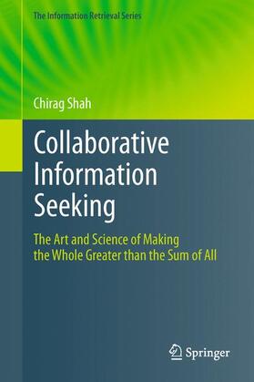 Shah |  Collaborative Information Seeking | Buch |  Sack Fachmedien