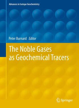 Burnard |  The Noble Gases as Geochemical Tracers | Buch |  Sack Fachmedien