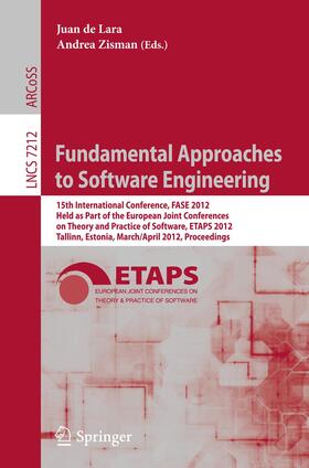 Zisman / de Lara |  Fundamental Approaches to Software Engineering | Buch |  Sack Fachmedien
