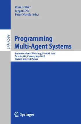 Collier / Dix / Novák | Programming Multi-Agent Systems | Buch | 978-3-642-28938-5 | sack.de