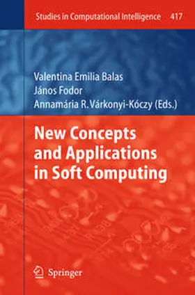 Balas / Fodor / Várkonyi-Kóczy |  New Concepts and Applications in Soft Computing | eBook | Sack Fachmedien