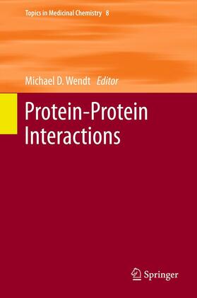 Wendt |  Protein-Protein Interactions | Buch |  Sack Fachmedien