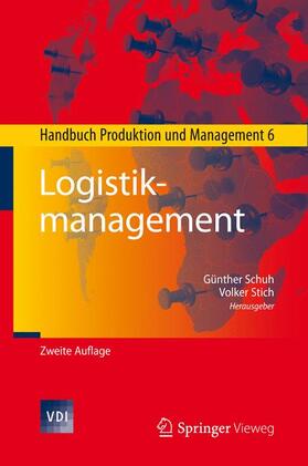 Stich / Schuh |  Logistikmanagement | Buch |  Sack Fachmedien