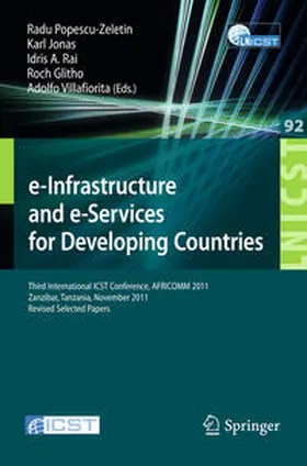 Popescu-Zeletin / Jonas / Rai |  e-Infrastructure and e-Services for Developing Countries | eBook | Sack Fachmedien