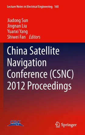 Sun / Liu / Yang |  China Satellite Navigation Conference (CSNC) 2012 Proceedings | eBook | Sack Fachmedien