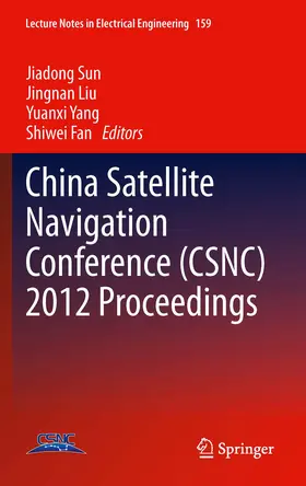 Sun / Liu / Yang |  China Satellite Navigation Conference (CSNC) 2012 Proceedings | eBook | Sack Fachmedien