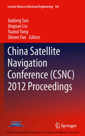 Sun / Liu / Yang |  China Satellite Navigation Conference (CSNC) 2012 Proceedings | eBook | Sack Fachmedien