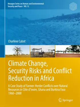 Cabot |  Climate Change, Security Risks and Conflict Reduction in Africa | eBook | Sack Fachmedien