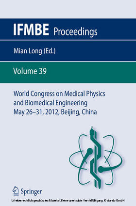 Long |  World Congress on Medical Physics and Biomedical Engineering May 26-31, 2012, Beijing, China | eBook | Sack Fachmedien