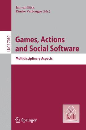 Verbrugge / Eijck |  Games, Actions, and Social Software | Buch |  Sack Fachmedien