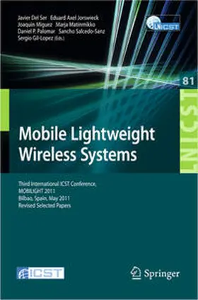 Del Ser / Jorswieck / Miguez |  Mobile Lightweight Wireless Systems | eBook | Sack Fachmedien