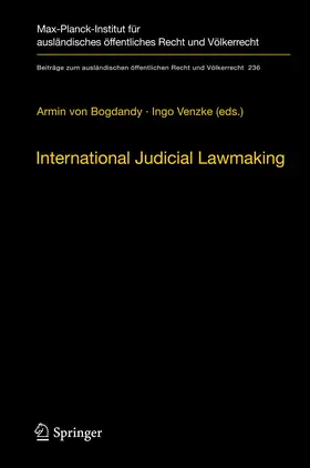 Bogdandy / Venzke |  International Judicial Lawmaking | Buch |  Sack Fachmedien