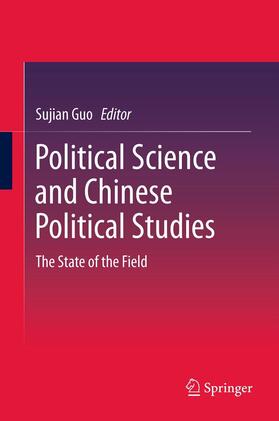 Guo |  Political Science and Chinese Political Studies | Buch |  Sack Fachmedien