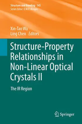 Wu / Chen | Structure-Property Relationships in Non-Linear Optical Crystals II | E-Book | sack.de