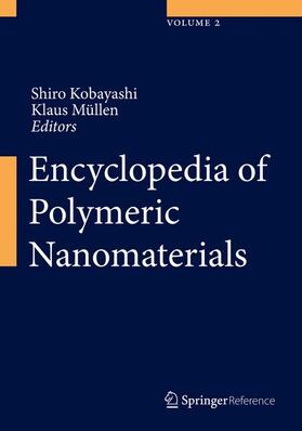 Müllen / Kobayashi |  Encyclopedia of Polymeric Nanomaterials | Buch |  Sack Fachmedien