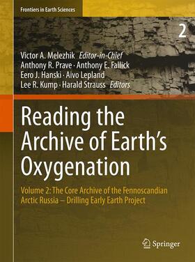 Melezhik / Prave / Hanski |  Reading the Archive of Earth¿s Oxygenation | Buch |  Sack Fachmedien