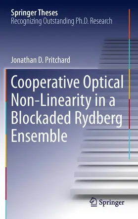 Pritchard |  Cooperative Optical Non-Linearity in a Blockaded Rydberg Ensemble | Buch |  Sack Fachmedien