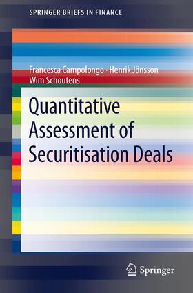 Campolongo / Schoutens / Jönsson |  Quantitative Assessment of Securitisation Deals | Buch |  Sack Fachmedien