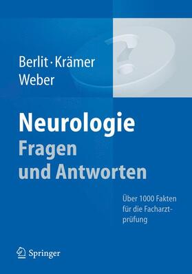 Berlit / Weber / Krämer |  Neurologie Fragen und Antworten | Buch |  Sack Fachmedien