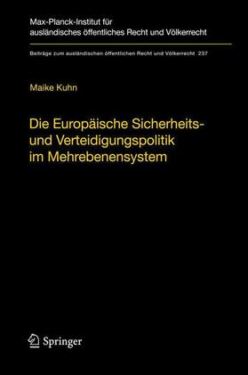 Kuhn |  Kuhn, M: Europäische Sicherheits- und Verteidigungspolitik | Buch |  Sack Fachmedien